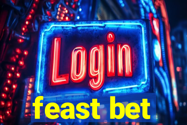 feast bet